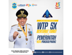 5 Kali Raih WTP, Pemkot Pangkalpinang Diganjar Penghargaan dari Menkeu