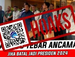 CEK FAKTA: Prabowo Subianto Difitnah Tebar Ancaman jika Gagal Menjadi Presiden Indonesia 2024