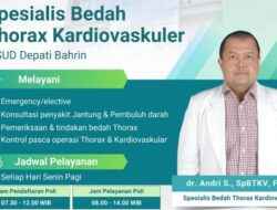 RSUD Depati Bahrin Sungailiat Buka Pelayanan Spesialis Bedah Thorax Kardiovaskular